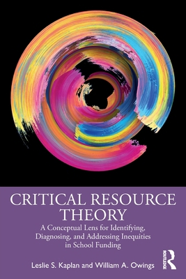 Critical Resource Theory: A Conceptual Lens for... 1032272201 Book Cover