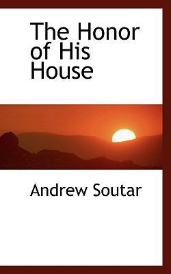 The Honor of His House 055937657X Book Cover