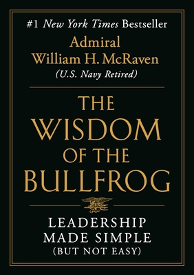 The Wisdom of the Bullfrog: Leadership Made Sim... 1538707942 Book Cover