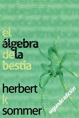 El álgebra de la bestia [Spanish] B0BLRCXGCS Book Cover