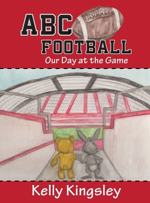 ABC Football: Our Day at the Game 1647030161 Book Cover