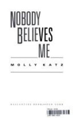 Nobody Believes Me 0345384989 Book Cover