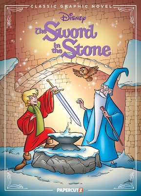 Disney Classic Graphic Novel: The Sword in the ... 1545815593 Book Cover