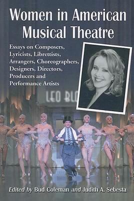 Women in American Musical Theatre: Essays on Co... 0786433825 Book Cover