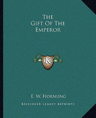 The Gift Of The Emperor 1162695684 Book Cover