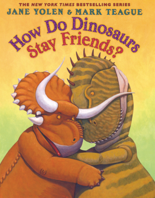 How Do Dinosaurs Stay Friends? B0GMZ2NFJ9 Book Cover