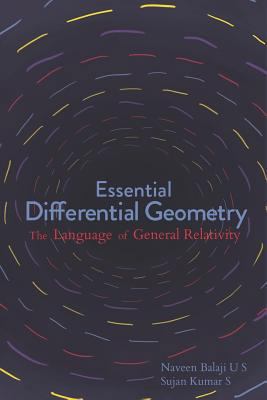 Essential Differential Geometry: The Language o... 1717858333 Book Cover