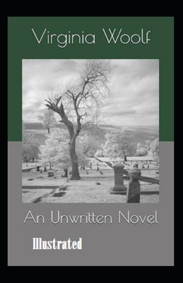 An Unwritten Novel Illustrated B087FG9LM1 Book Cover
