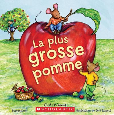 La plus grosse pomme [French] 1443120103 Book Cover