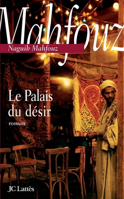 Le palais du désir [French] 2709629844 Book Cover