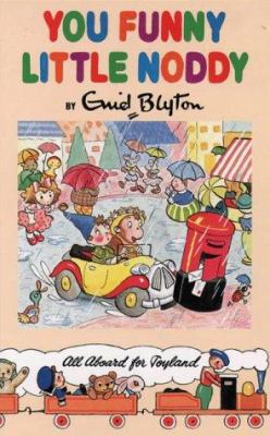 You Funny Little Noddy 0001982397 Book Cover