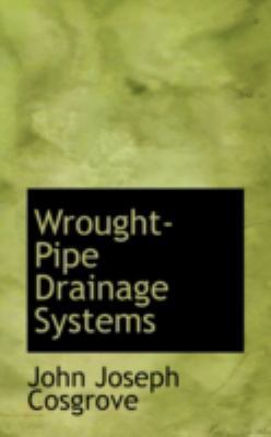 Wrought-Pipe Drainage Systems 0559572646 Book Cover
