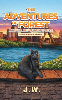 The Adventures of Forest B0GZYD6J7C Book Cover