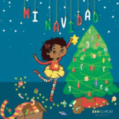 Mi Navidad [Spanish] 1088072712 Book Cover