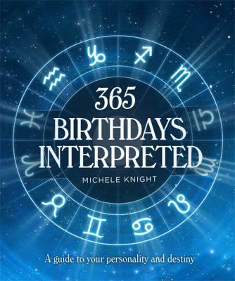 365 Birthdays Interpreted 0753728001 Book Cover