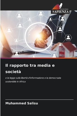 Il rapporto tra media e società [Italian] 6207967852 Book Cover