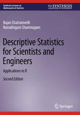 Descriptive Statistics for Scientists and Engin... 3031323327 Book Cover