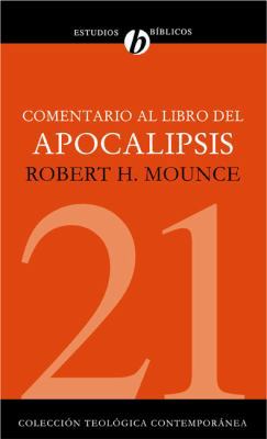 Comentario Al Libro del Apocalipsis = The Book ... [Spanish] 8482675087 Book Cover