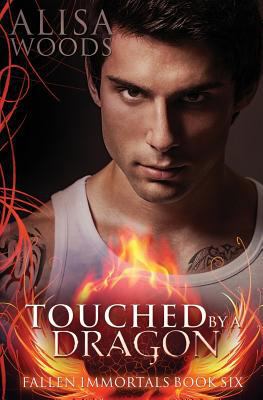 Touched by a Dragon (Fallen Immortals 6) 154288859X Book Cover