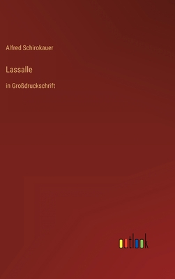 Lassalle: in Großdruckschrift [German] 3368287990 Book Cover