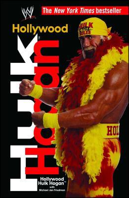 Hollywood Hulk Hogan 1451623453 Book Cover
