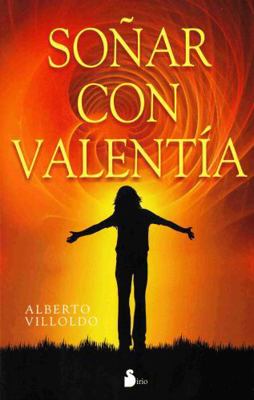 Soñar Con Valentia [Spanish] 847808665X Book Cover