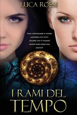 I Rami del Tempo [Italian] 1497314372 Book Cover