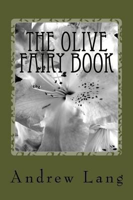 The Olive Fairy Book 1981351949 Book Cover