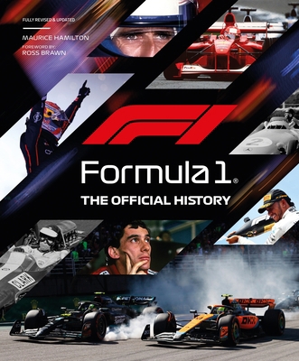 Formula 1: The Official History: Revised & Updated 1035432080 Book Cover