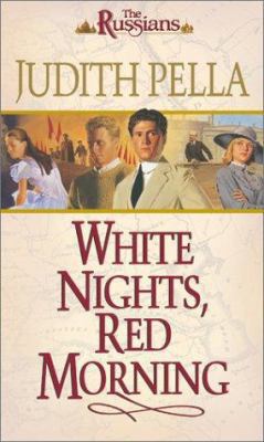 White Nights, Red Morning (The Russians) 076422526X Book Cover