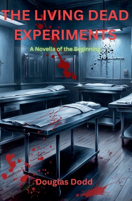The Living Dead Experiments B0FHPTC5R1 Book Cover
