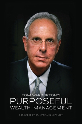 Purposeful Wealth Management 1942451369 Book Cover