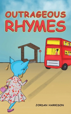 Outrageous Rhymes 1398470740 Book Cover