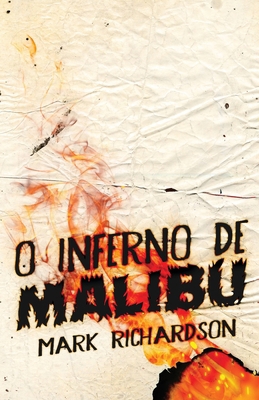 O Inferno de Malibu [Portuguese] 4824192846 Book Cover