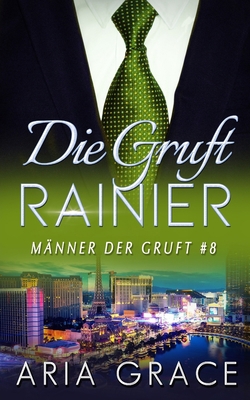 Die Gruft: Rainier [German] 1086097114 Book Cover