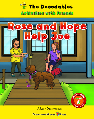 Rose and Hope Help Joe 1684506956 Book Cover