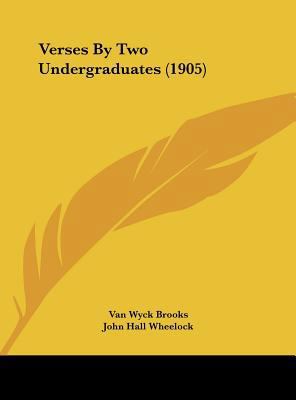 Verses by Two Undergraduates (1905) 1162231491 Book Cover