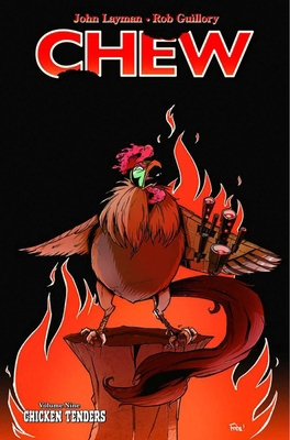 Chew, Volume 9: Chicken Tenders 1632152894 Book Cover