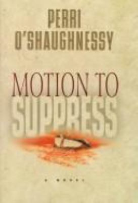 Motion to Suppress 0385314108 Book Cover