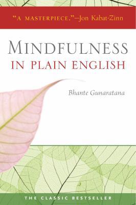 Mindfulness in Plain English: 20th Anniversary ... 0861719069 Book Cover