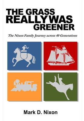 The Grass Really Was Greener 1329244060 Book Cover