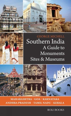 Southern India: A Guide to Monuments Sites & Mu... 8174369201 Book Cover