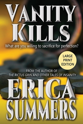 Vanity Kills: A Novel (LARGE PRINT EDITION) [Large Print] B0GQ3F3ZNX Book Cover