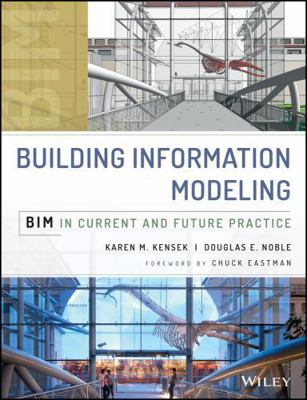 Building Information Modeling: Bim in Current a... 111876630X Book Cover