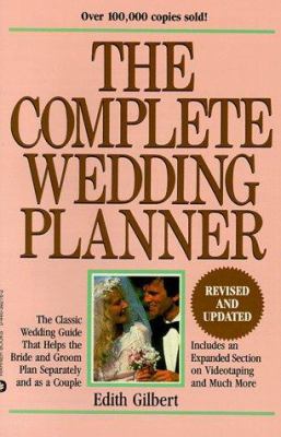 Complete Wedding Planner: Helpful Choices for t... 0446392162 Book Cover