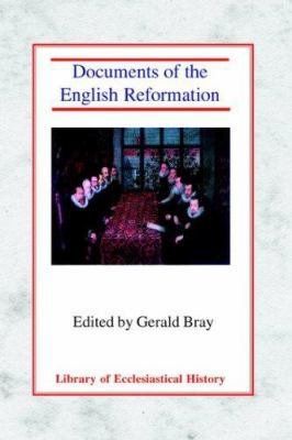 Documents of the English Reformation 0227172396 Book Cover