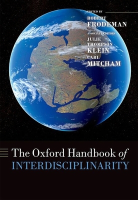 The Oxford Handbook of Interdisciplinarity 0199643962 Book Cover