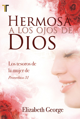 Hermosa a los ojos de Dios: (Bolsillo) (Spanish... [Spanish] 1588025454 Book Cover