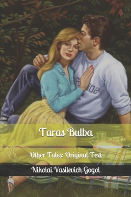 Taras Bulba: Other Tales: Original Text B086FZN6YX Book Cover