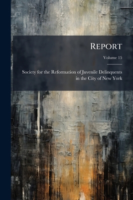Report; Volume 15 1275323618 Book Cover